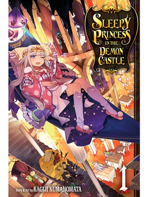 cover image of Sleepy Princess in the Demon Castle, Volume 1